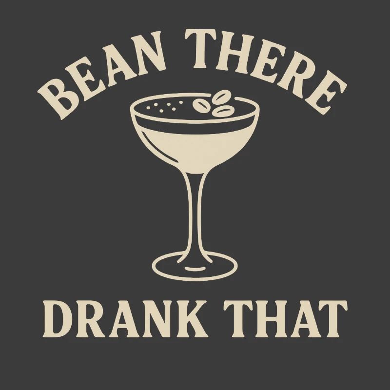 Bean There, Drank That