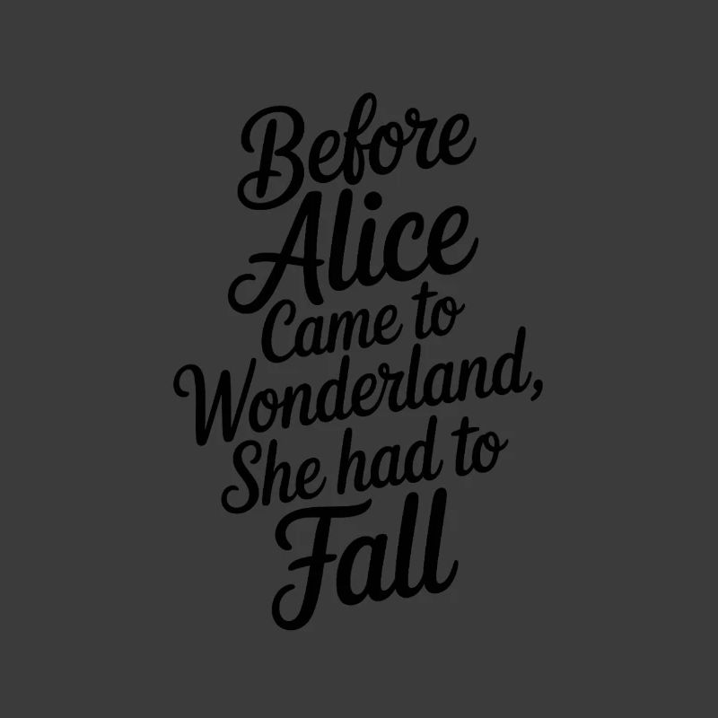 Wunderland Zitat in Script