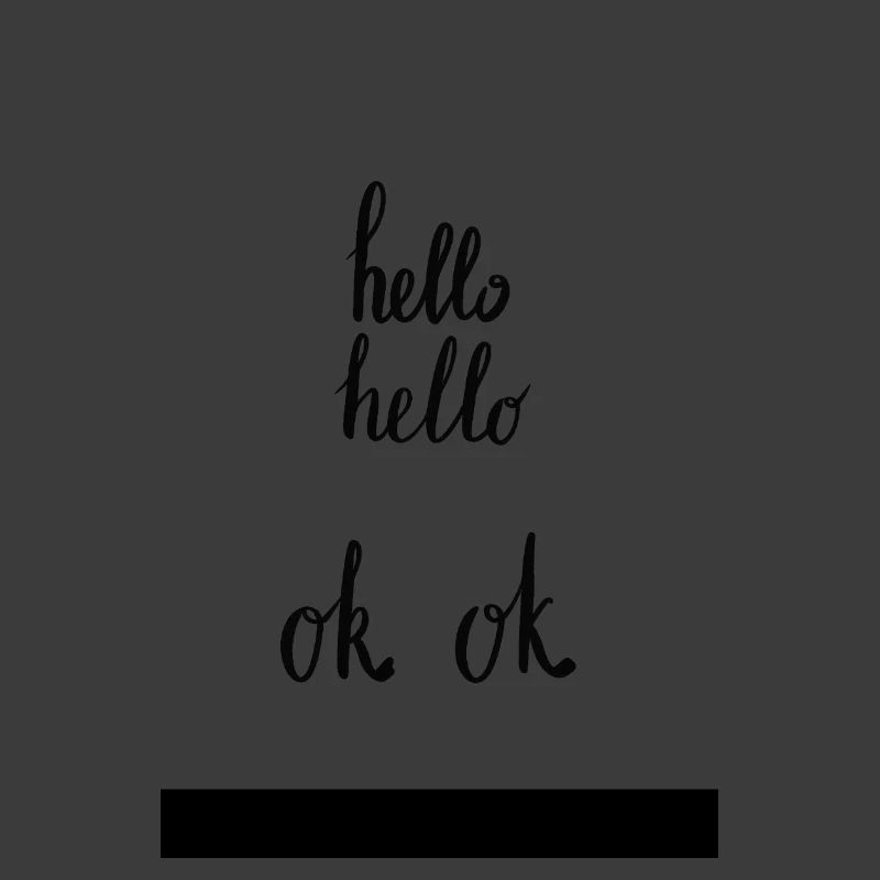hello hello