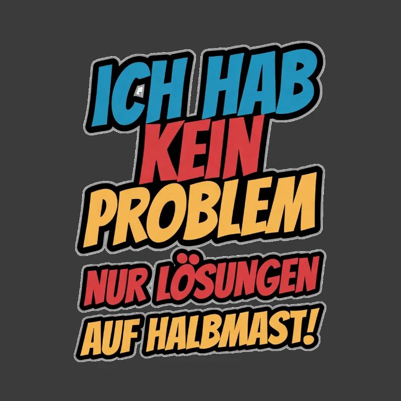Ich hab kein Problem