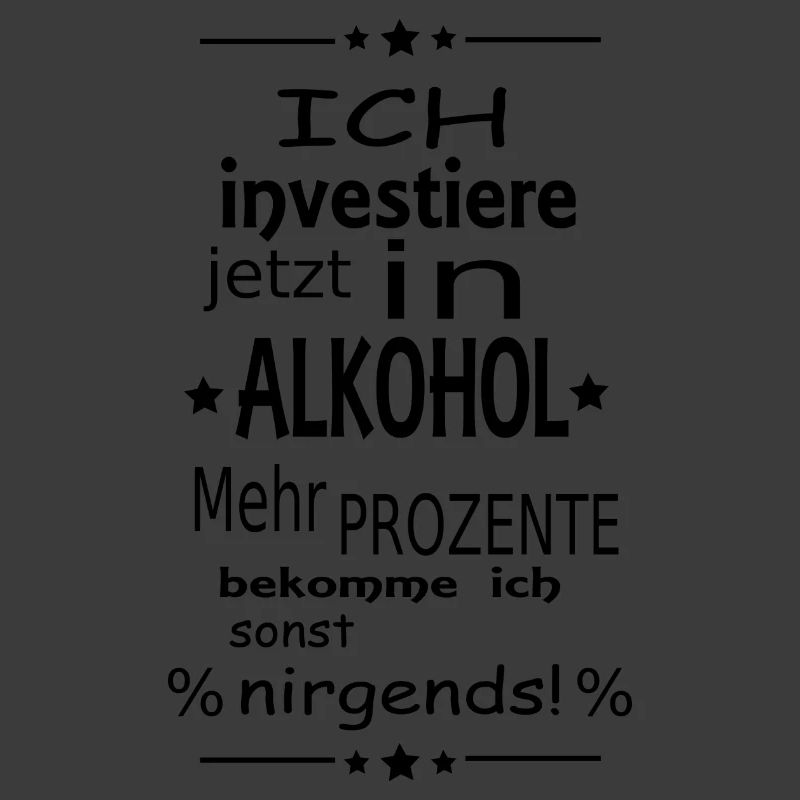 Spruch - Alkohol