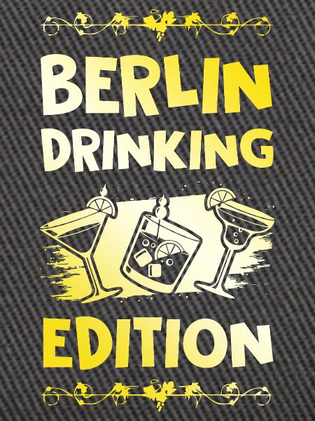 Berlin Drinking Spruch
