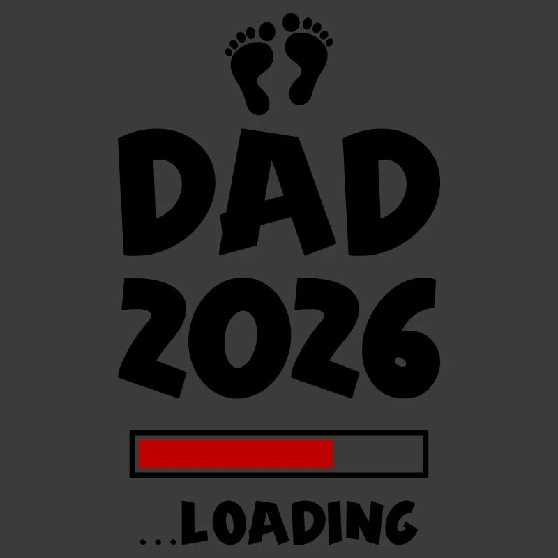 Dad 2026 Loading Papa Baby