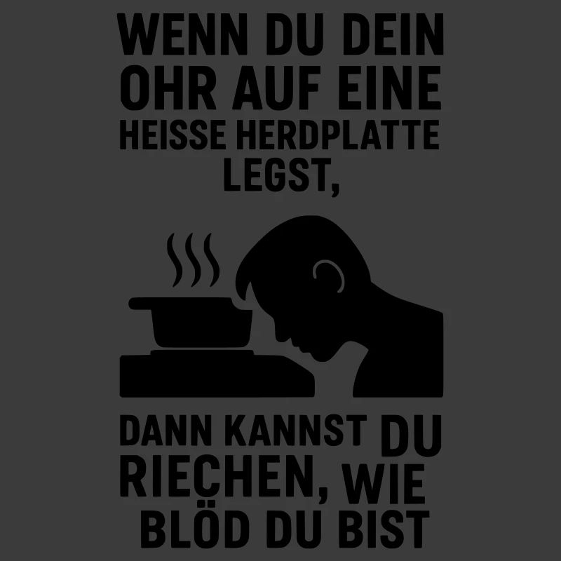 herdplatte idiot blödheit