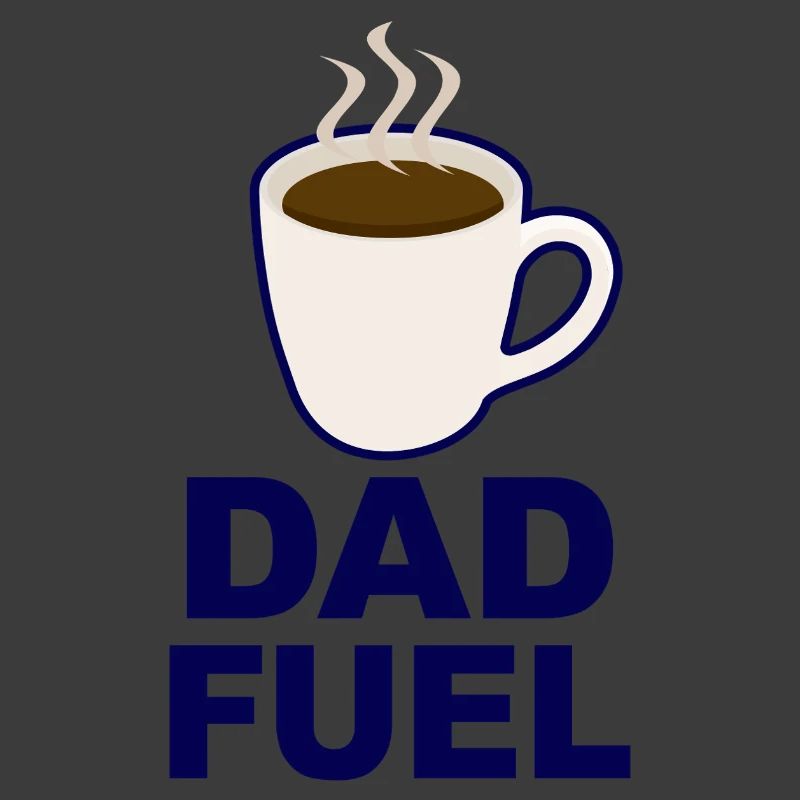 Dad Fuel – Coffee Powered Dad Design