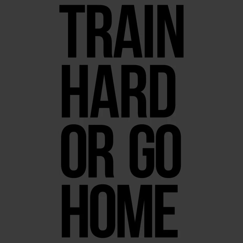 train hard