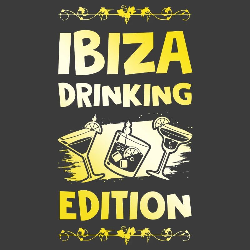Ibiza Drinking Saying