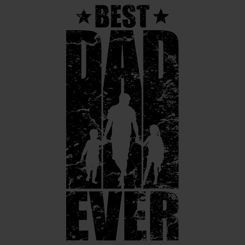 BEST DAD EVER DAD TWO KIDS