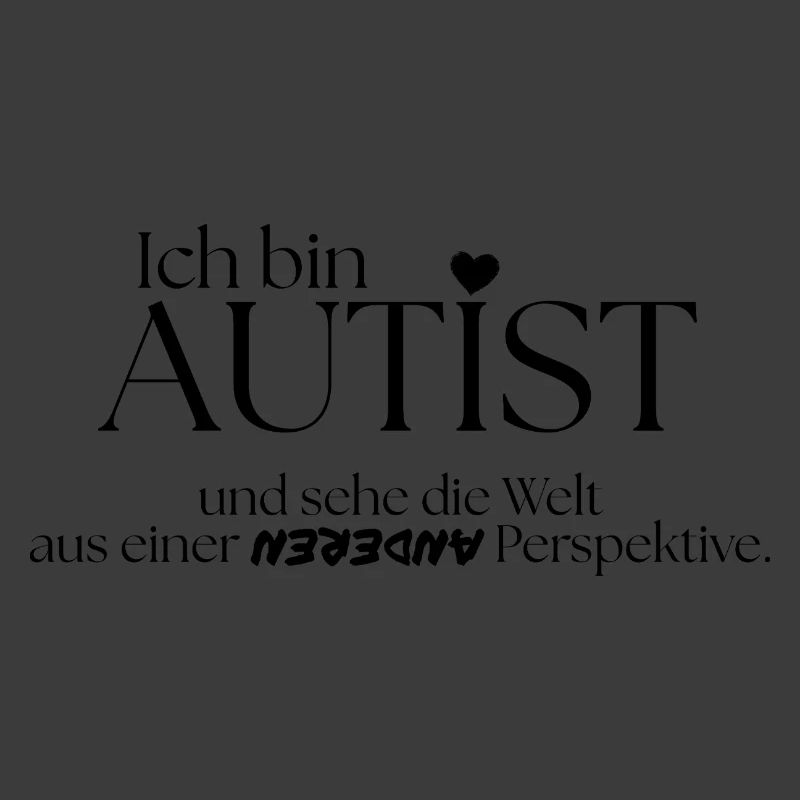 Ich bin Autist
