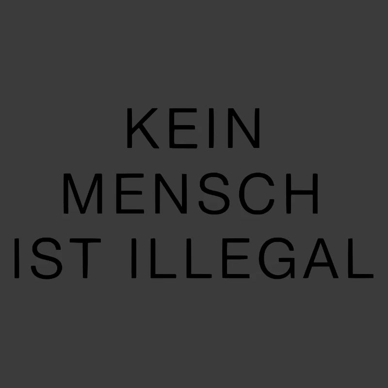 No One Is Illegal Statement Clearly Strong