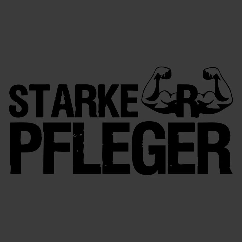 Starker Pfleger Pflege,Sprüche, Geschenk,Berufe