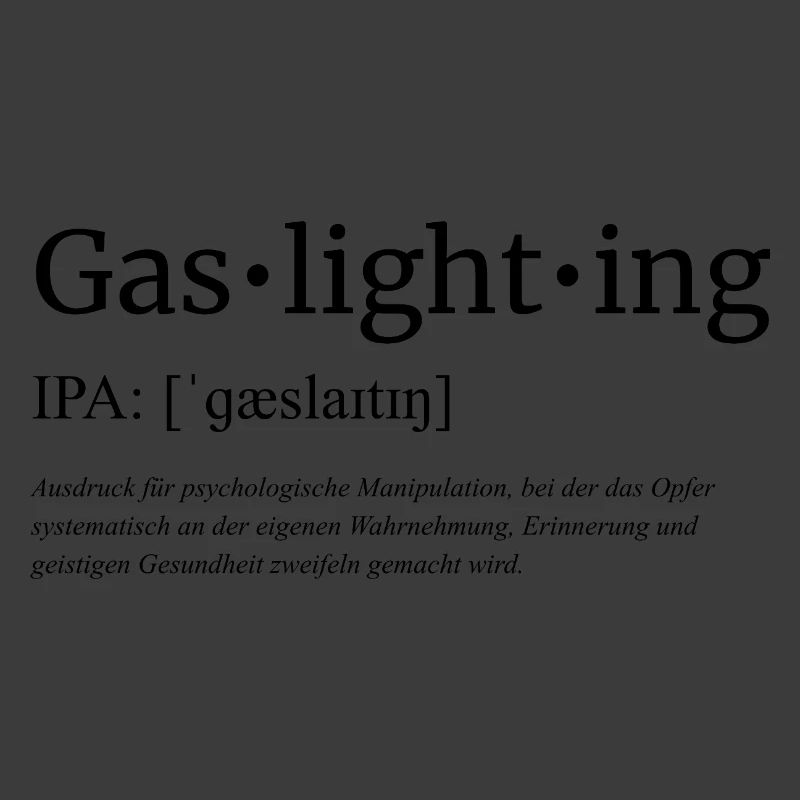 Gaslighting