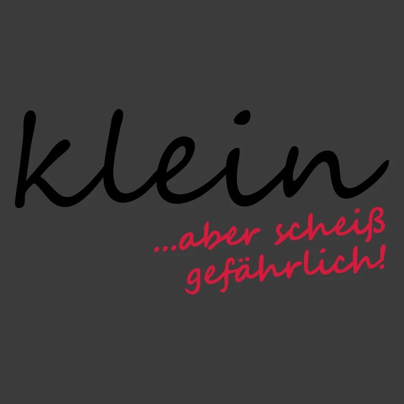 Klein aber scheiß gefährlich!