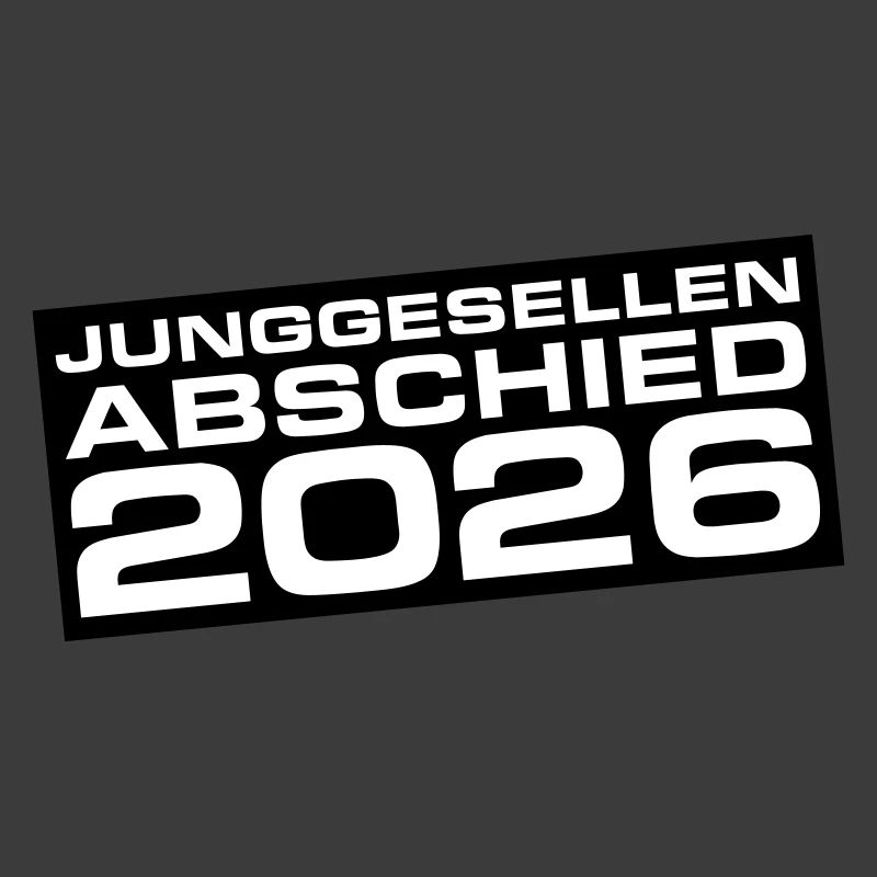 Junggesellenabschied 2026 Jga