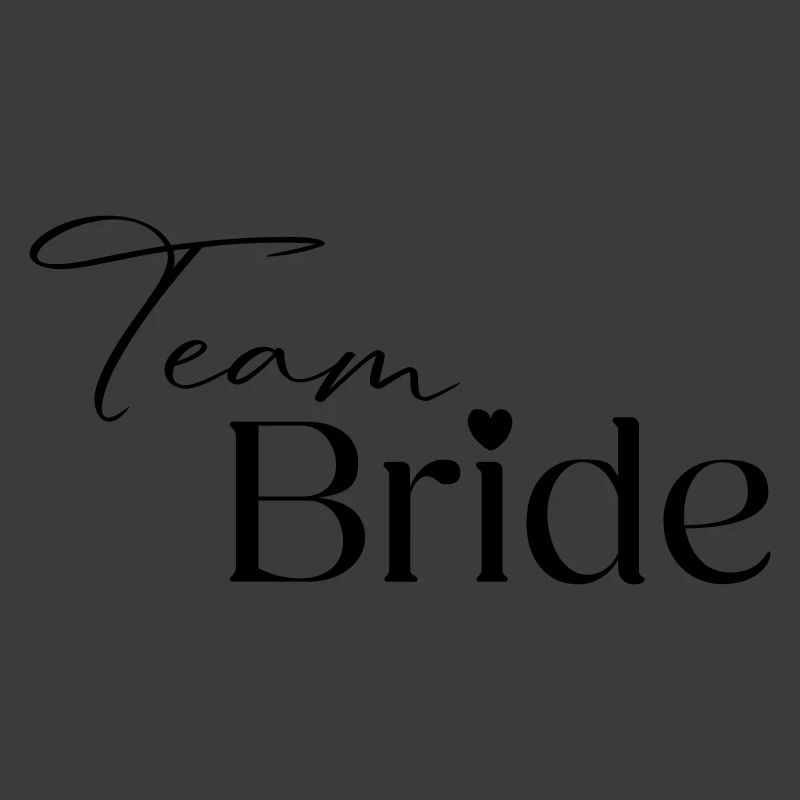 Team Bride
