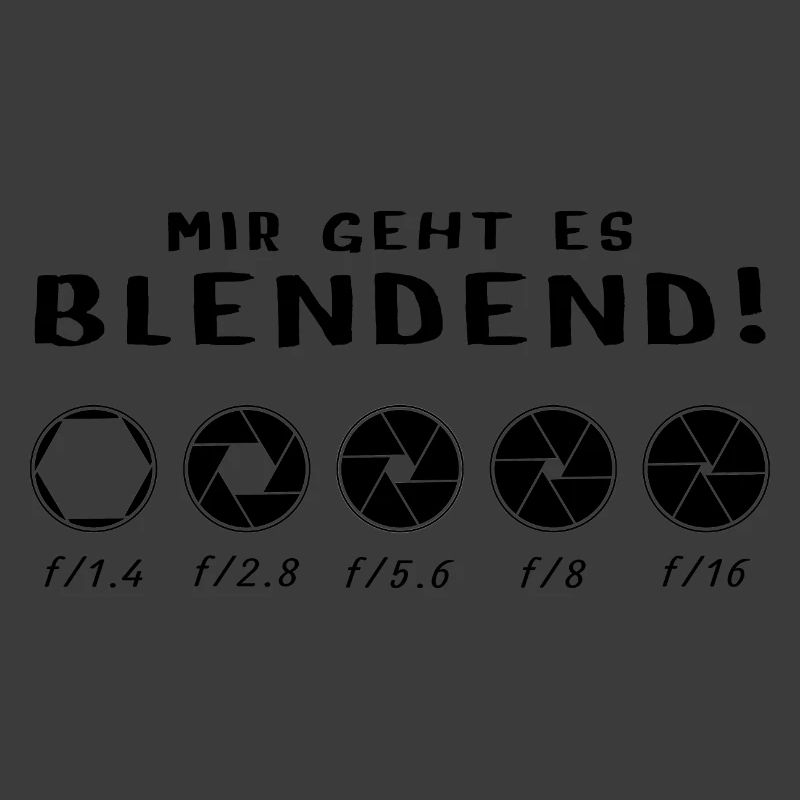 Mir geht es blendend