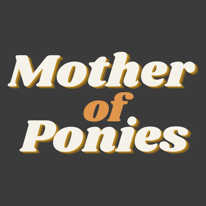 ! Mère de poneys - Mutter von Ponys