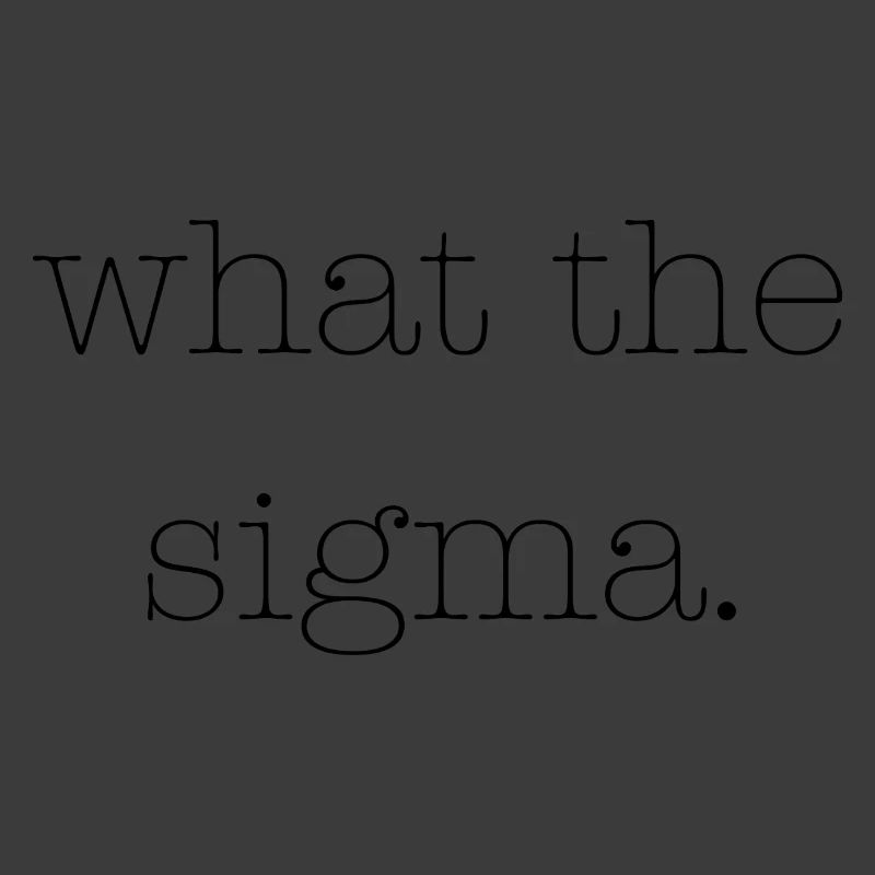Was das Sigma