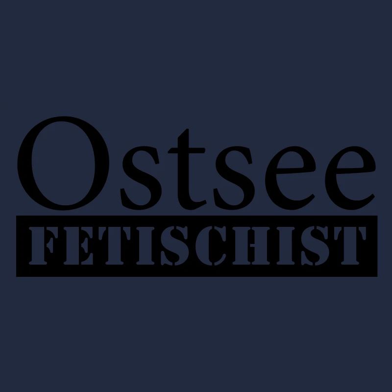 Ostsee Fetischist