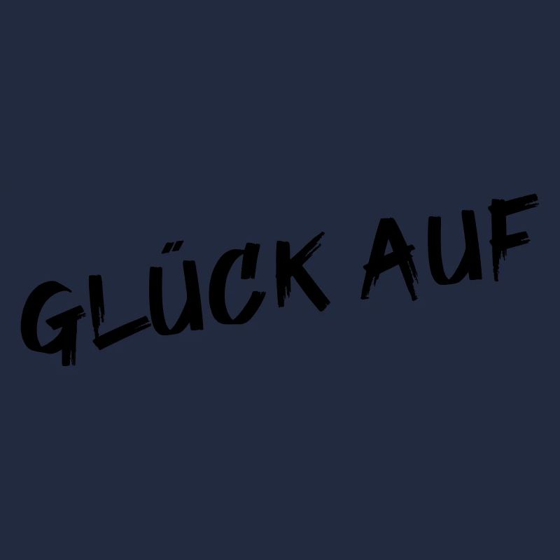 Glück auf