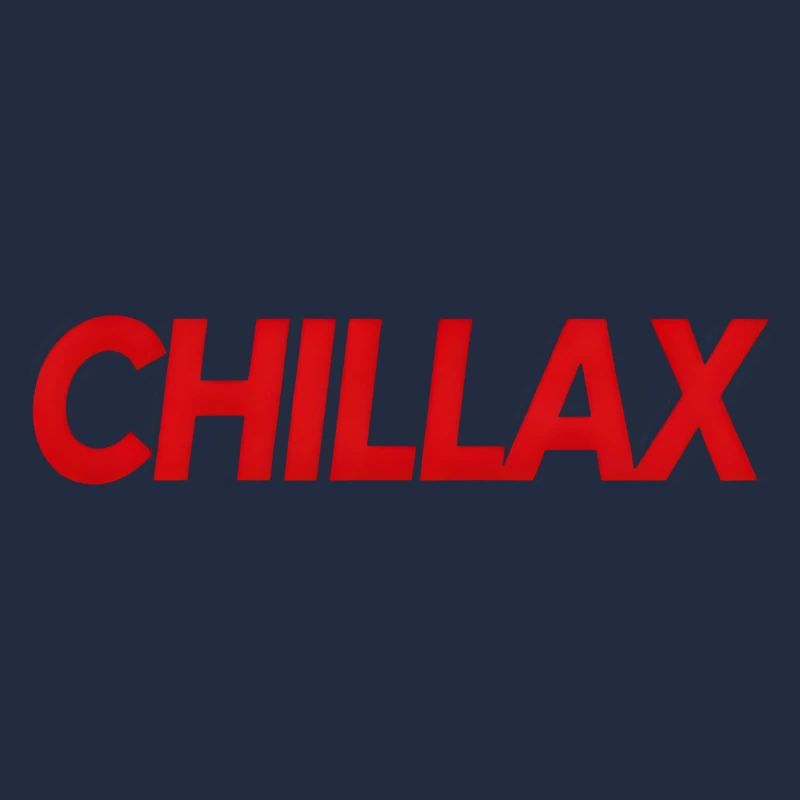 Chillax