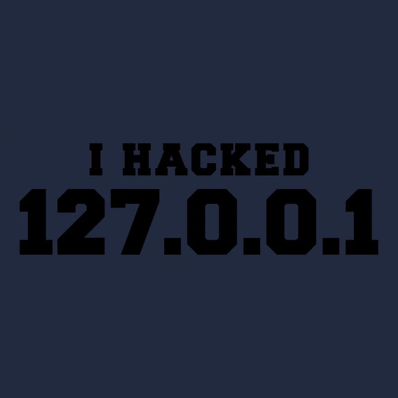 i hacked 127.0.0.1