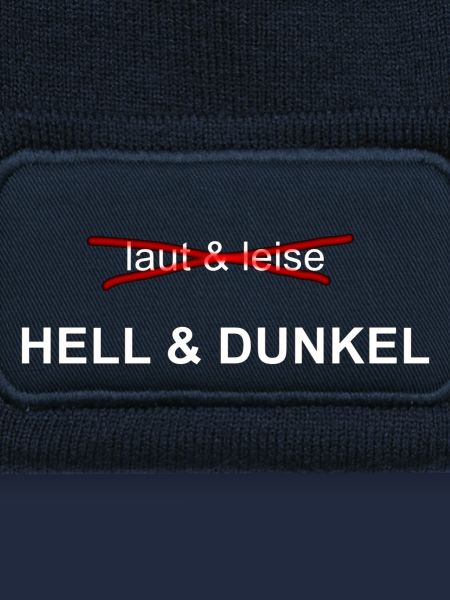 laut&leise - HELL&DUNKEL