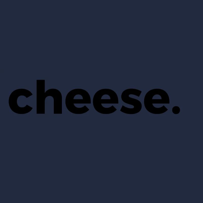 cheese