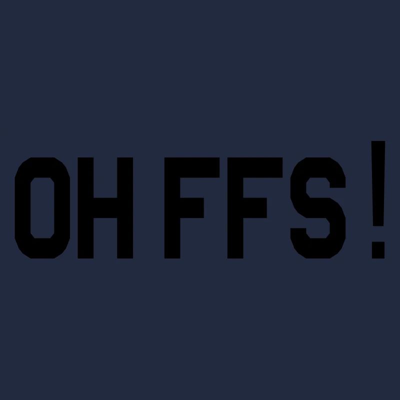 oh ffs