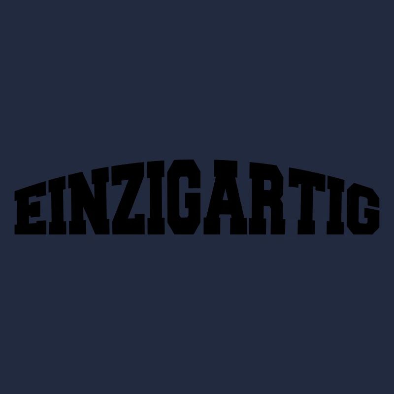 einzigartig