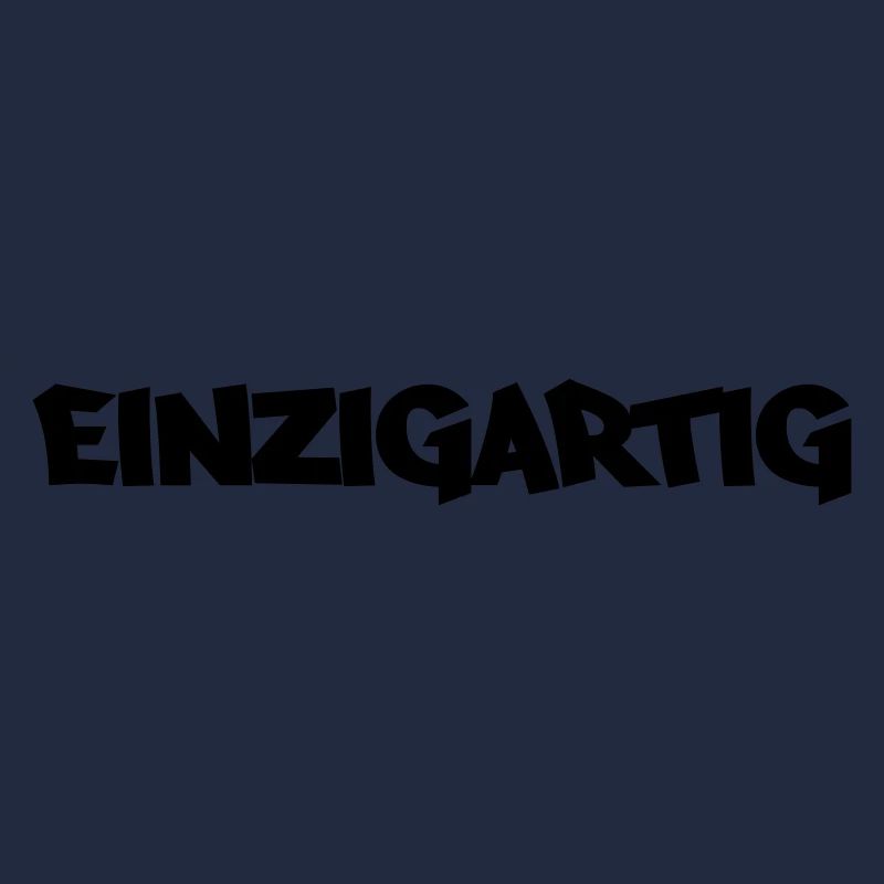 einzigartig