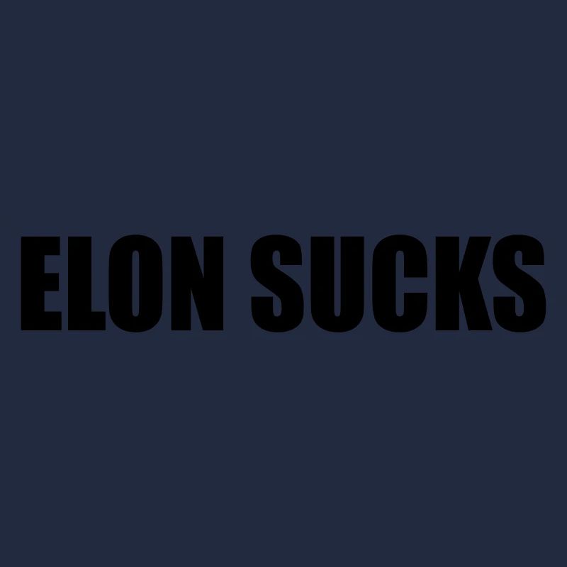 ELON SUCKS