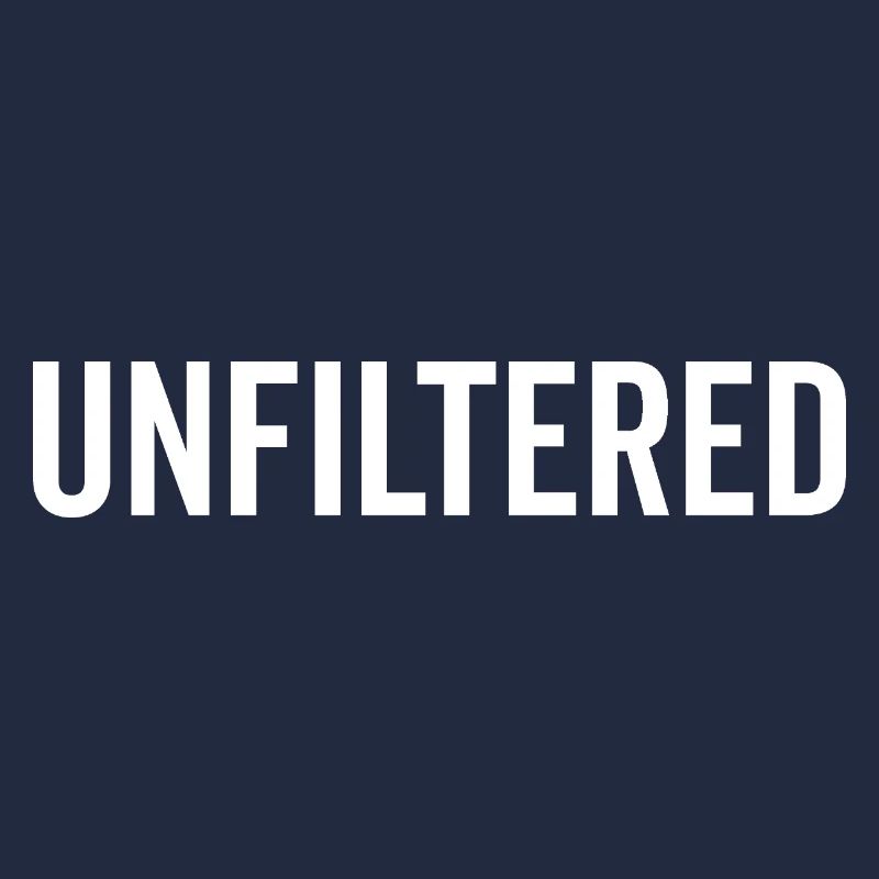 Unfiltered
