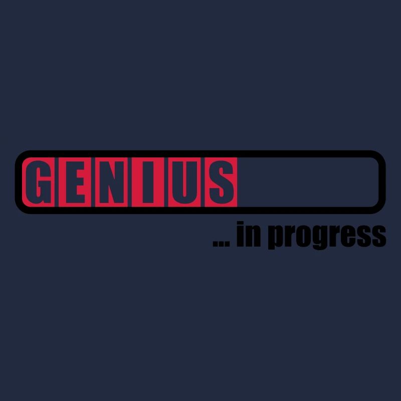 Genius in progress
