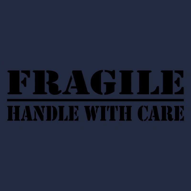 fragile