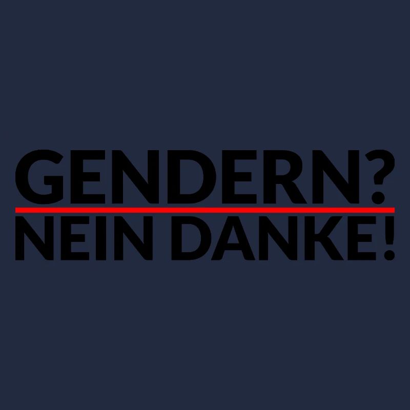 Gendern - Nein Danke