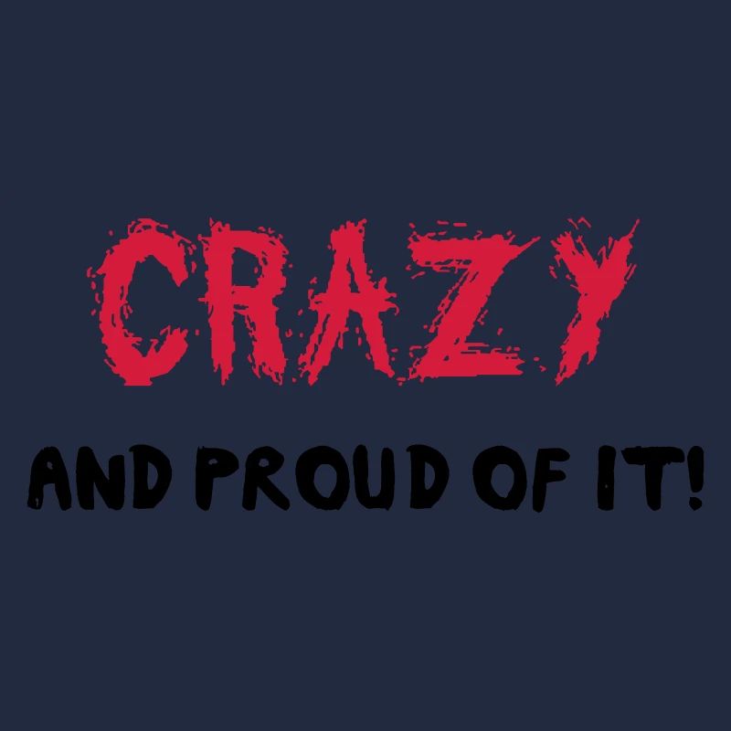 Crazy