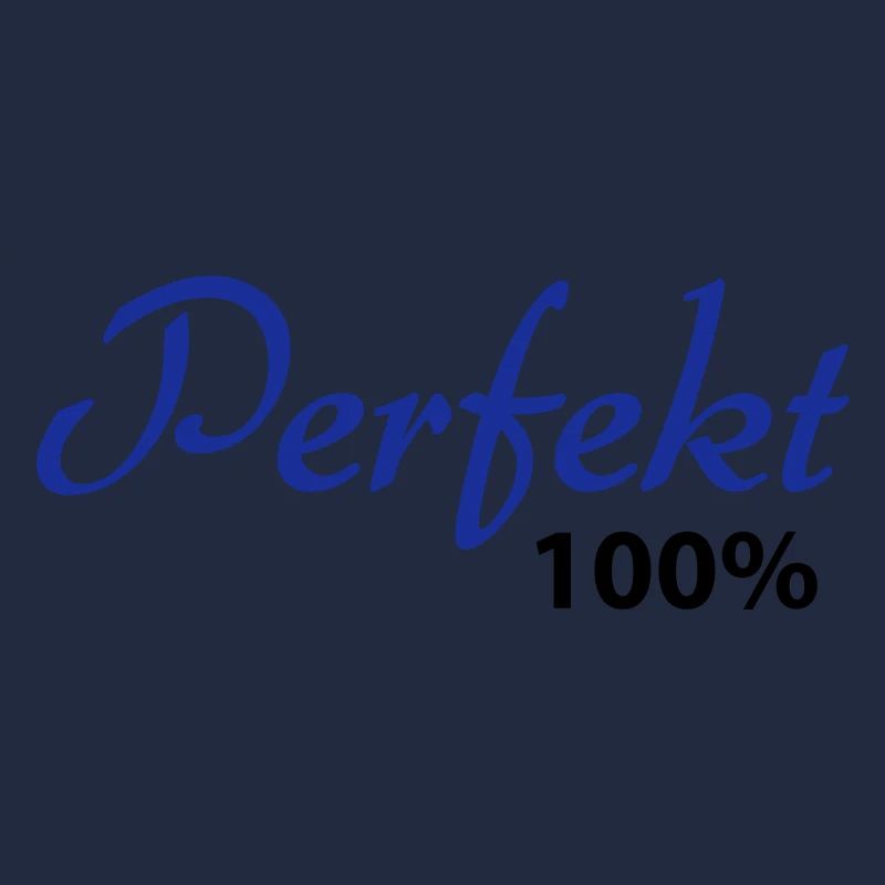 Perfect 100%