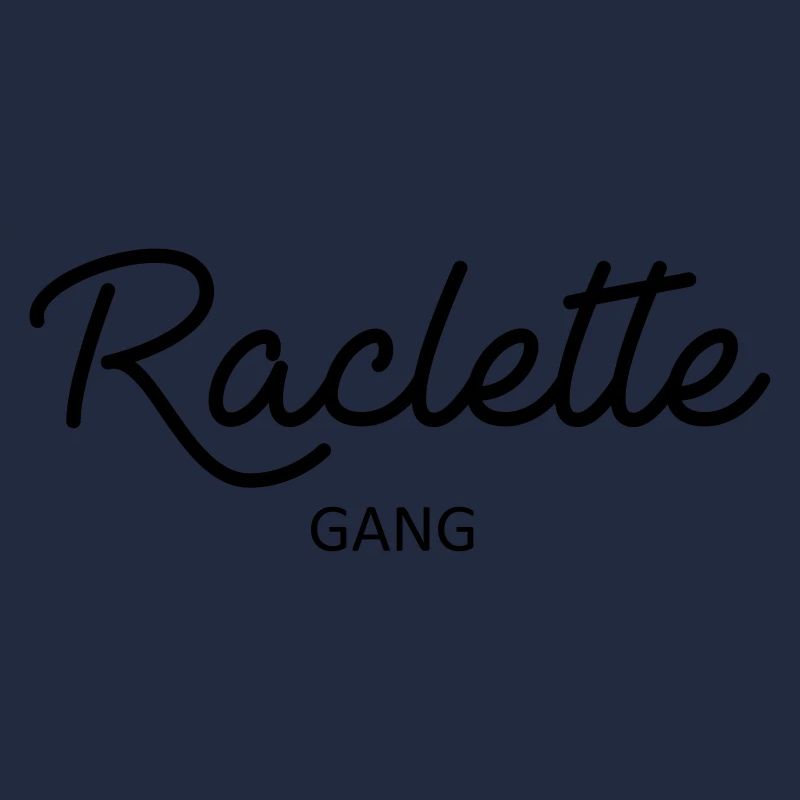 Raclette gang