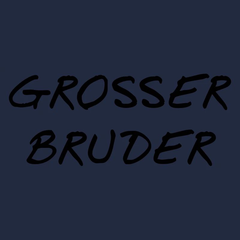 Grosser bruder