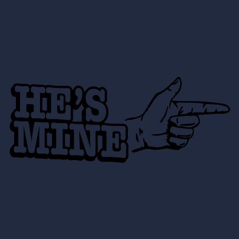 He's mine