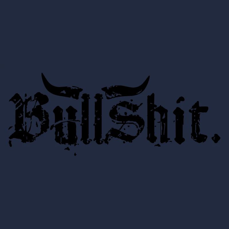 Bullshit