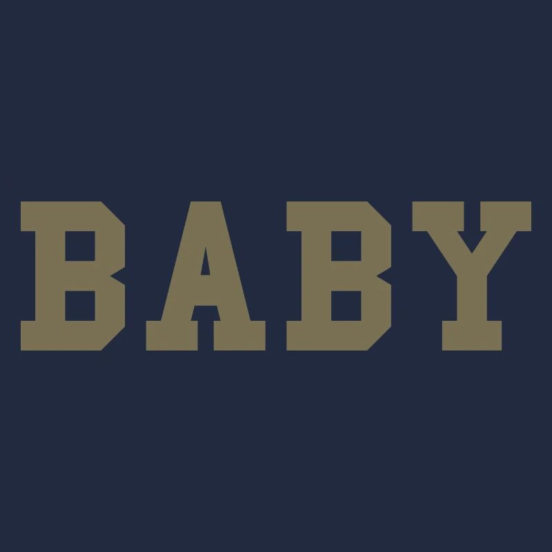 BABY – College Style Statement