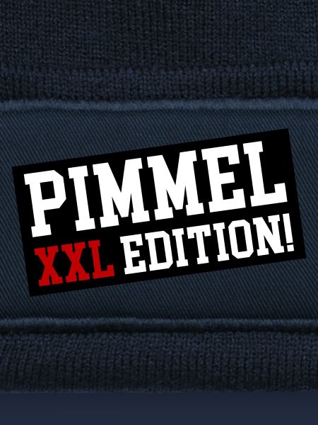 Pimmel XXL Edition