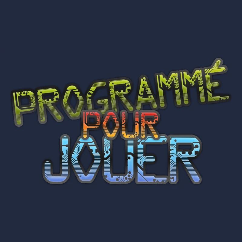 programmé pour jouer