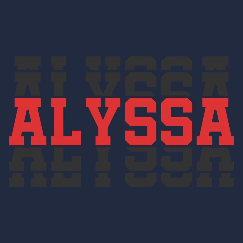 T-Shirt Alyssa T-Shirt Geschenkidee gestapelter Text