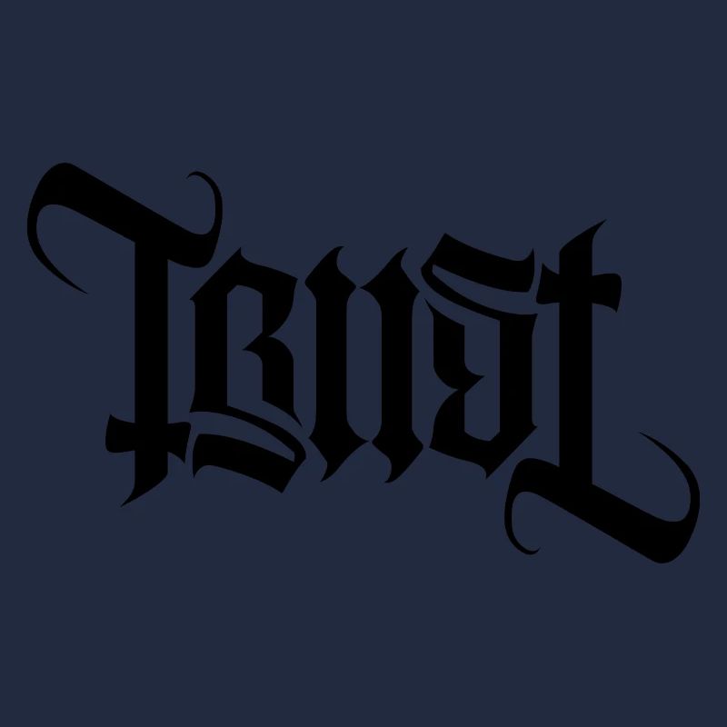 TRUST AMBIGRAM gothic