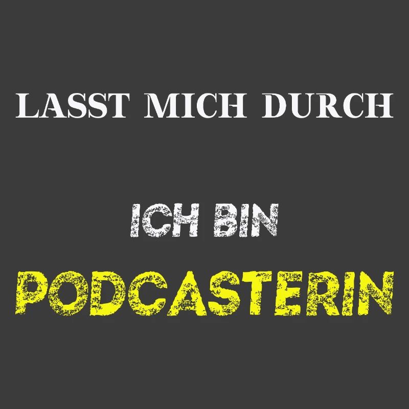 Lasst mich durch, ich bin Podcasterin Geschenkidee