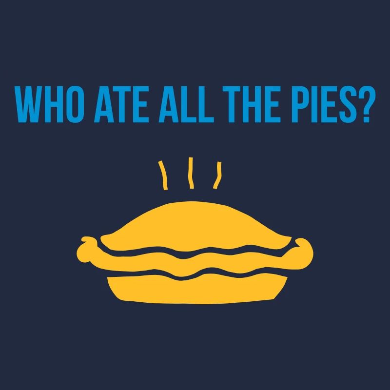 who ate all the pies