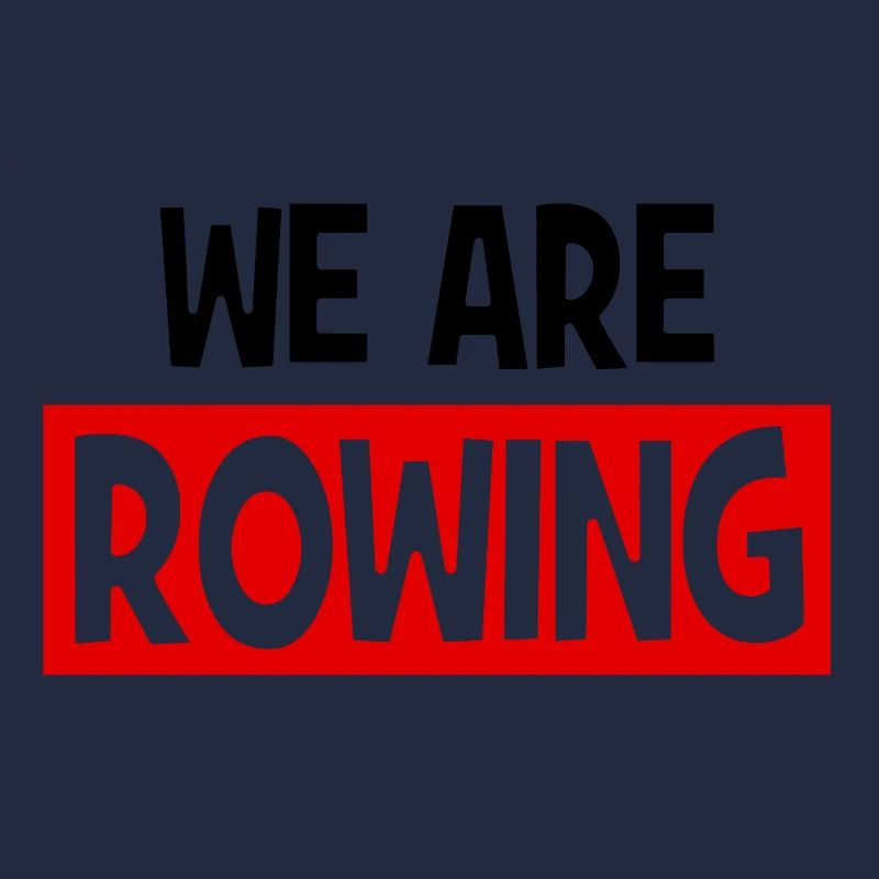 nous sommes AVIRON - Aviron - Rameurs - Rameurs